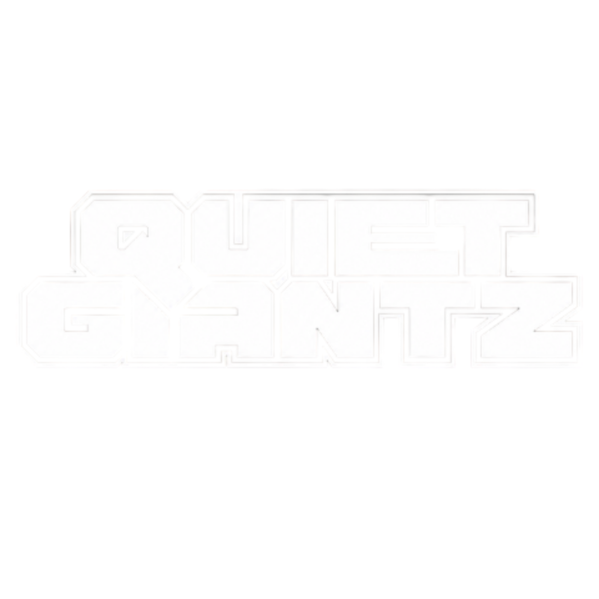 Quiet Giantz